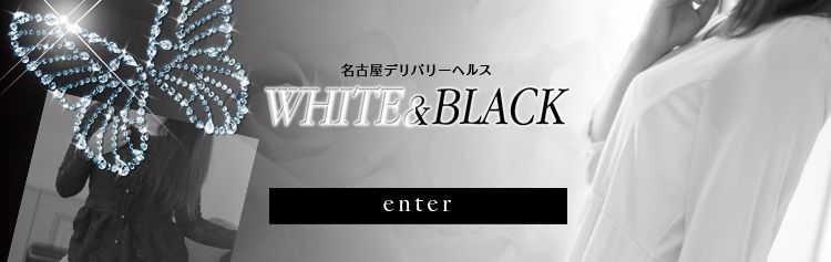 WHITE＆BLACK